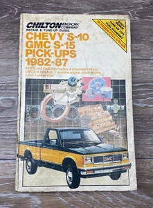 Chiltons Repair Tune Up Guide  1982-87 Chevy S-10 GMC S-15  Pickups Paperback - Imagen 1 de 3