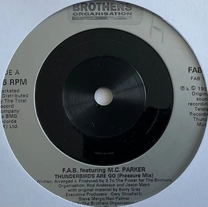 F.A.B. - Thunderbirds Are Go - 7” Vinyl Single (2) - Picture 1 of 3