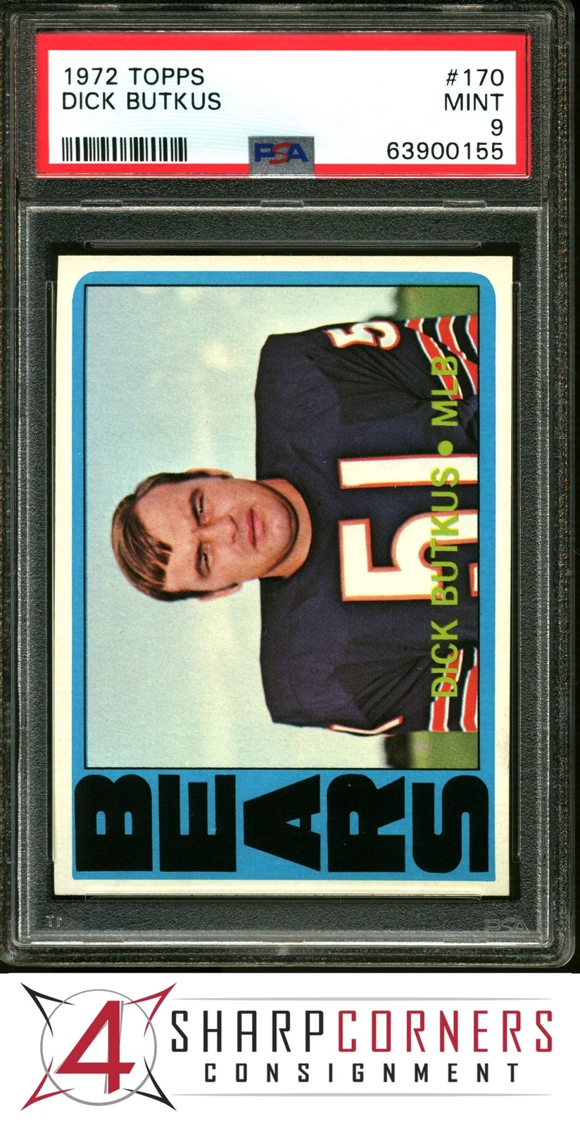 1972 TOPPS #170 DICK BUTKUS BEARS HOF PSA 9 SET BREAK