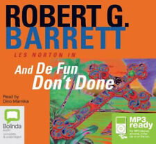 And De Fun Don't Done (Les Norton) [Audio] by Robert G. Barrett