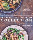 Renal Diet Cookbook Collection: The Best Renal Diet By Carrillo Press Brand New