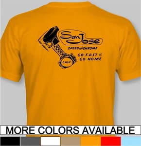 SAN JOSE SPEED & CHROME SHOP Retro T-Shirt california hot rat rod car - Picture 1 of 17