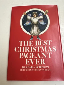 The Best Christmas Pageant Ever by Barbara Robinson Hard Back Dust Jacket 1972 - Bild 1 von 22