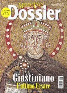 Medioevo Dossier n. 5/2001. Giustiniano. L'ultimo Cesare - ADELE CILENTO - Picture 1 of 1
