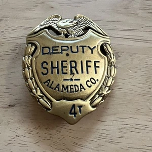 Vintage Alameda County Deputy California Pin “4T”. Gode Reproduction.  - Picture 1 of 10