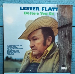 Vintage Lester Flatt Before You Go 12" Vinyl LP Record Album RCA FREE SHIPPING! - Imagen 1 de 5