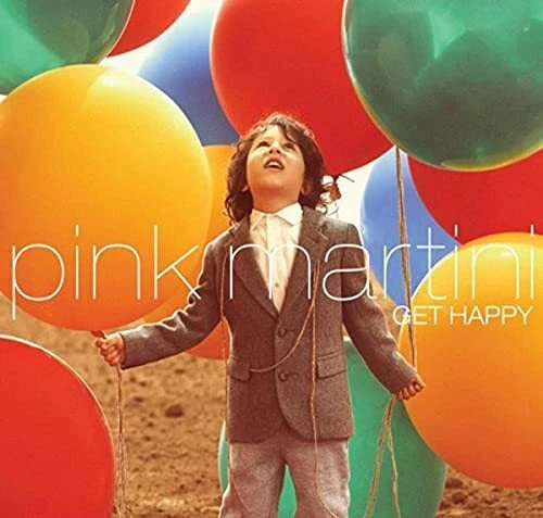 PINK MARTINI - GET HAPPY [VINYL] - Image 1 of 1