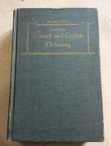 Mansion's Shorter French And English Dictionary Book 4A9 D.C. Heath Company 1940 - Picture 1 of 9