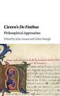 Cicero's De Finibus: Philosophische Ansätze, Top Zustand, Buch