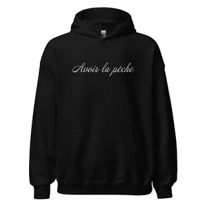 "Avoir la peche" Embroidered Hoodie French Feeling Good Heavy Hooded Sweatshirt - Picture 1 of 7