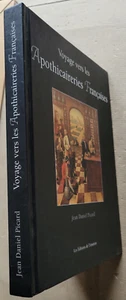 Apothicaireries francaises Jean Daniel PICARD éd de l'Amateur 2004 - Picture 1 of 8