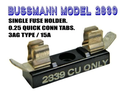 FUSE BLOCK, SINGLE, AGC-STYLE, OPEN-AIR, BUSSMANN MODEL 2839, QUICK CONNECTS - Image 1 of 4