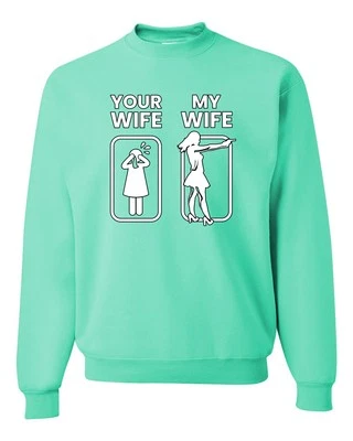 Sudadera Your Wife VS My Wife Funny Super Hero Unisex Cuello Redondo Foto 1 de 2