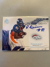 A12,278 - 2009 SP Authentic #327 Richard Quinn Auto/999 RC