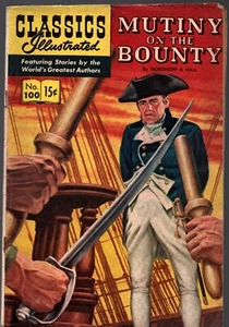 Classics Illustrated Comics Mutiny on the Bounty 1952 1st No 100 - Picture 1 of 2