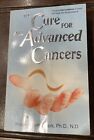 The Cure for All Advanced Cancers by Hulda Regehr Clark 1999 PB Preowned
