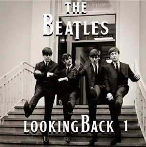 🔥The Beatles - "Looking Back 1" CD A Fly On The Wall Serie - Bild 1 von 3