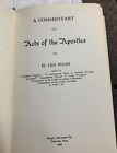 Commentary On Acts Of The Apostle’s by Leo Boles