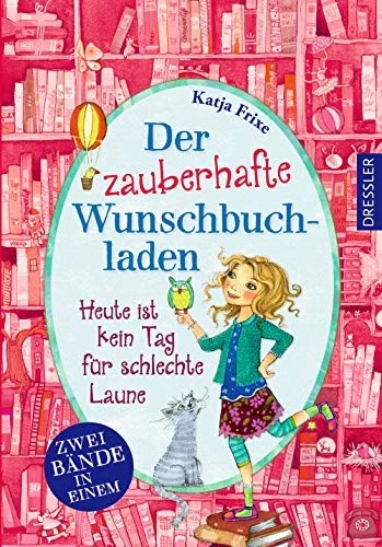 Der zauberhafte Wunschbuchladen 1/2: Heute ist kein Tag für schlechte Laune By  - Image 1 of 1