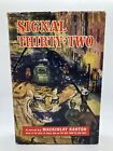 SIGNAL THIRTY-TWO by Mackinlay Kantor
