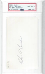 PRESS CRUTHERS, 1913 PHILADELPHIA A's W.S., SIGNED 3X5, PSA/DNA GEM MINT 10 - Picture 1 of 1
