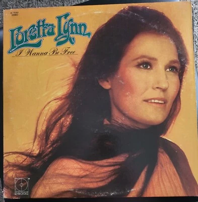 Loretta Lynn – I Wanna Be Free - 1971 Vinyl LP DECCA Records - Image 1 of 2