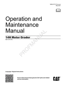 Caterpillar 14H Motor Grader Operators Maintenance Manual SEBU7477 - Picture 1 of 1