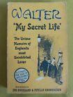 Walter 'My Secret Life' by Drs Eberhard & Phyllis Kronhausen  1967 Paperback
