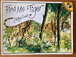 FIND ME A TIGER by LYNLEY DODD~S/C~VGC - Picture 1 of 6