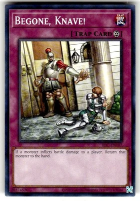 Yugioh! Begone, Knave! - IOC-EN107 - Common - Unlimited 25th Anniversary Edition - Image 1 of 2