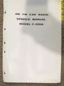 Audiovox Service Manual AM/FM Car Radio with Preset Buttons Model C-520A - Picture 1 of 3
