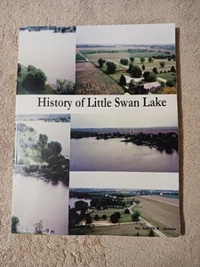 History of Little Swan Lake Judith Jones Genealogy Avon Illinois Warren County - Bild 1 von 7