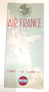 AVIATION AIR FRANCE DEPLIANT BROCHURE ITINERAIRE DUNLOP PARIS LE CAIRE 2 V 1950 - Imagen 1 de 4