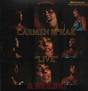 Carmen McRae "Live" & Wailing JAPAN NEAR MINT Mainstream Records Vinyl LP - Bild 1 von 1