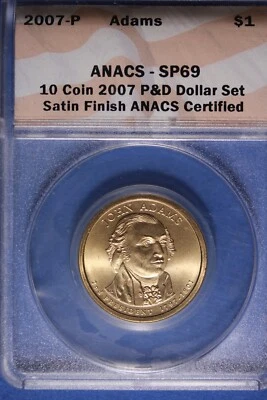 2007-P ANACS SP69 Satin Finish Jefferson Presidential Dollar $1 #B49759 - Image 1 of 2