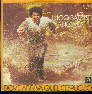 7" Lucio Battisti/Ancora Tu (D) - Imagen 1 de 1
