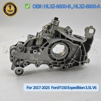 Nueva bomba de aceite de motor HL3Z-6600-B para Ford F150 Expedition 2017-2024 3,5 L V6 Foto 1 de 4