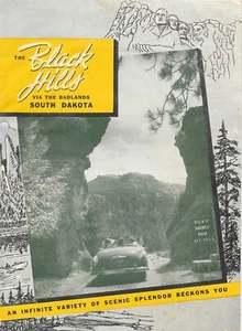 VINTAGE THE BLACK HILLS VIA THE BADLANDS SOUTH DAKOTA SCENIC SPLENDOR BECKONS - Picture 1 of 2