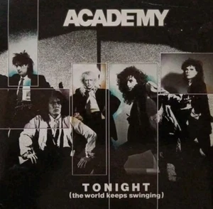 Academy-Tonight (The World Keeps Swinging) Vinyl 7" Single.1985 RCA PB 40137. - Picture 1 of 4