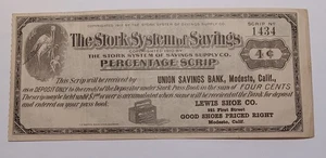Stork System of Savings Scrip 4c Lewis Shoe Co Modesto, CA - Union Savings Bank - Picture 1 of 4
