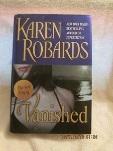 Karen Robards - Vanished - Signed 1st/1st - Imagen 1 de 3