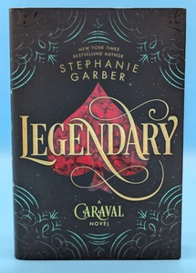 Legendary (Hardcover, 2018)  by Stephanie Garber - 1st Ed, 1st Print - Signed - Picture 1 of 15