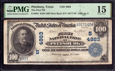 1902 DB $100 FIRST NATIONAL BANK NOTE CURRENCY PITTSBURG TEXAS PMG CHOICE F 15 - Image 1 of 4