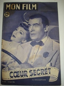 Revue Mon film COEUR SECRET Claudette COLBERT Walter PIDGEON N°209 du 23 08 50 - Foto 1 di 1