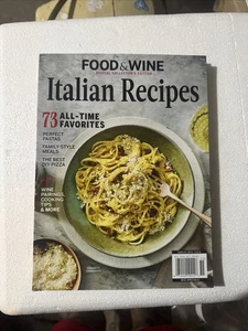 Italian Recipes: 73 All-Time Favorites ~Food & Wine Magazine Collector's Edition - Picture 1 of 1