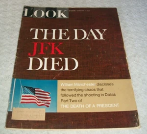 Look Magazine ~ February 7, 1967 ~ The Day JFK Died - Imagen 1 de 3