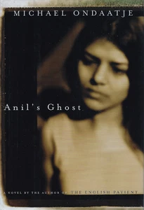 Anil's Ghost de Michael Ondaatje Primera Edición HCDJ en Excelente Estado! - Imagen 1 de 1