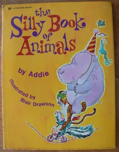 Vintage Golden Book ~ THE SILLY BOOK OF ANIMALS von Addie ~ Schutzumschlag ~ 1973 - Bild 1 von 19