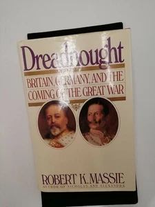 FIRST EDITION DREADNOUGHT BRITAIN GERMANY COMING OF GREAT WAR 1991 HARDBACK  - Picture 1 of 12