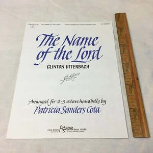 The Name of the Lord Patricia Sanders Cota Utterbach Sheet Music 2002 Handbells - Imagen 1 de 7